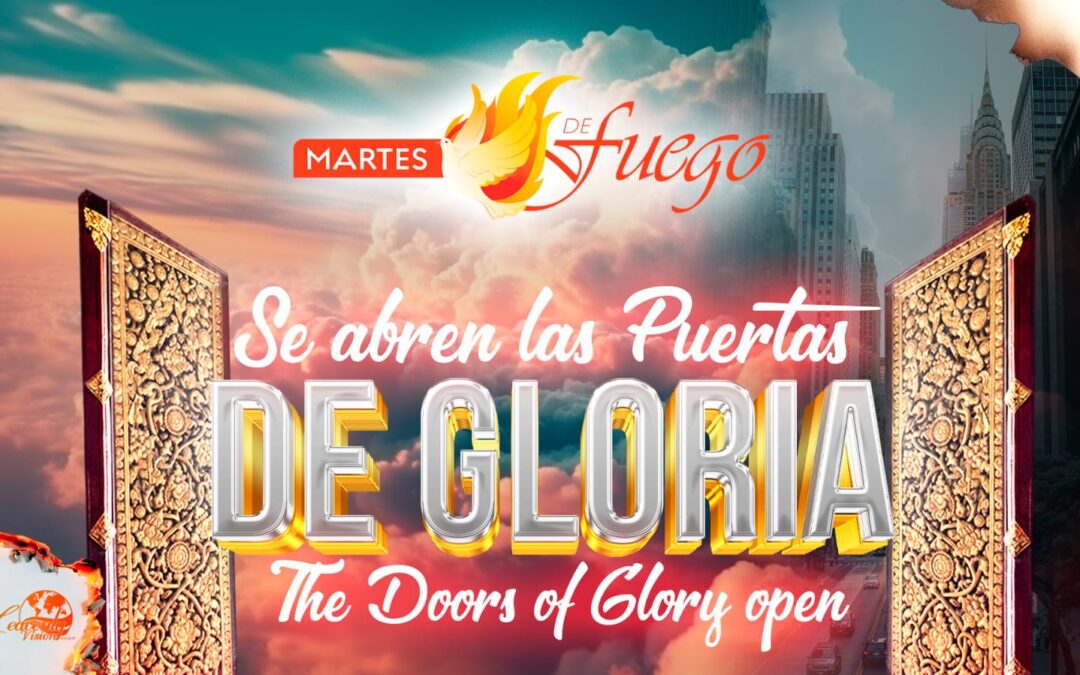 Se abren las Puertas de Gloria